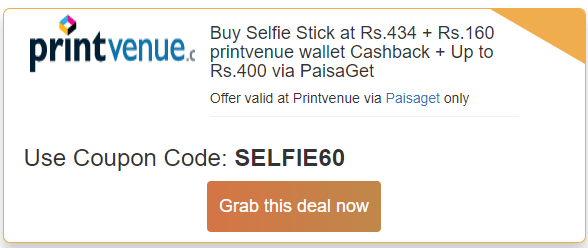 PaisaGet Loot Offers - Get Selfie Stick Just at Rs 34 Only