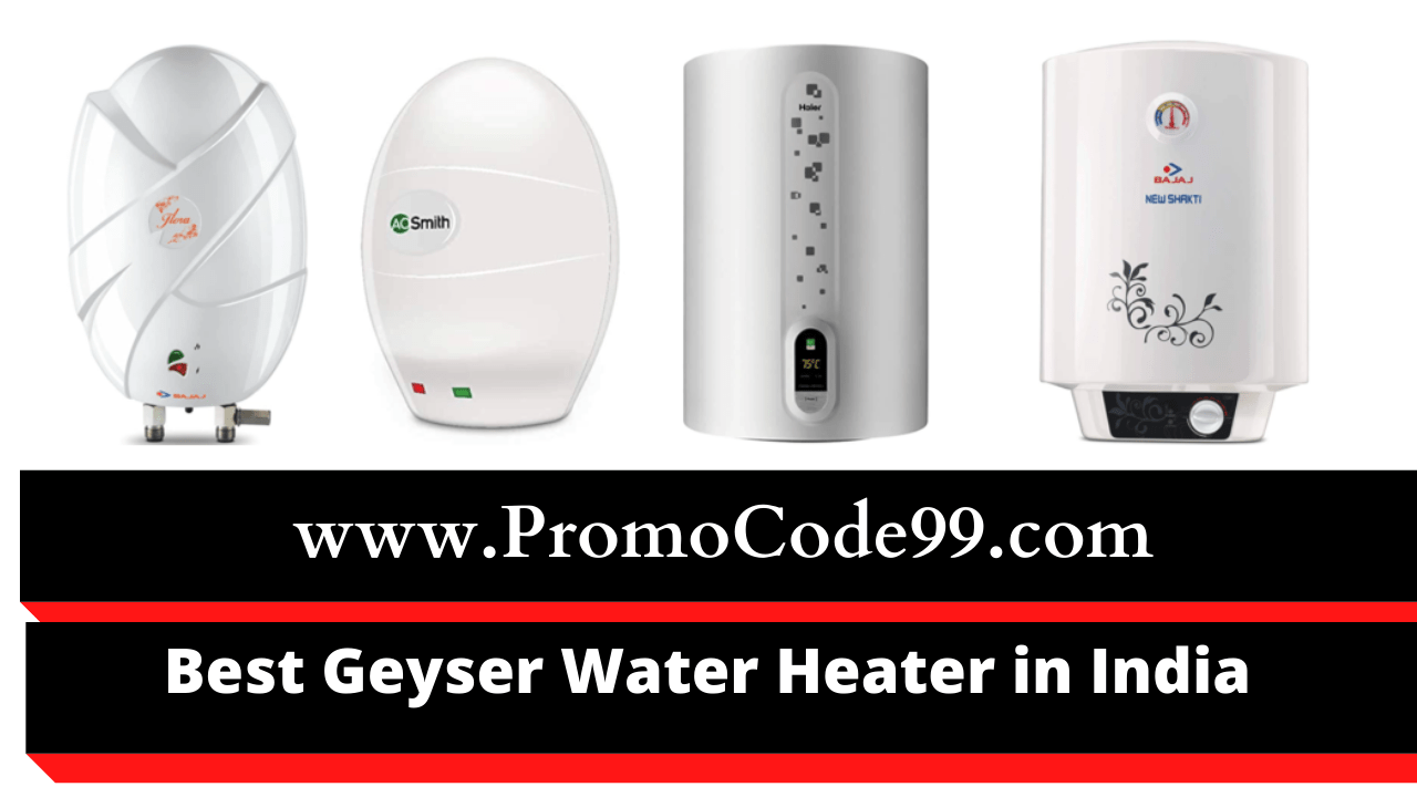Top 10 Best Geyser Water heater in India