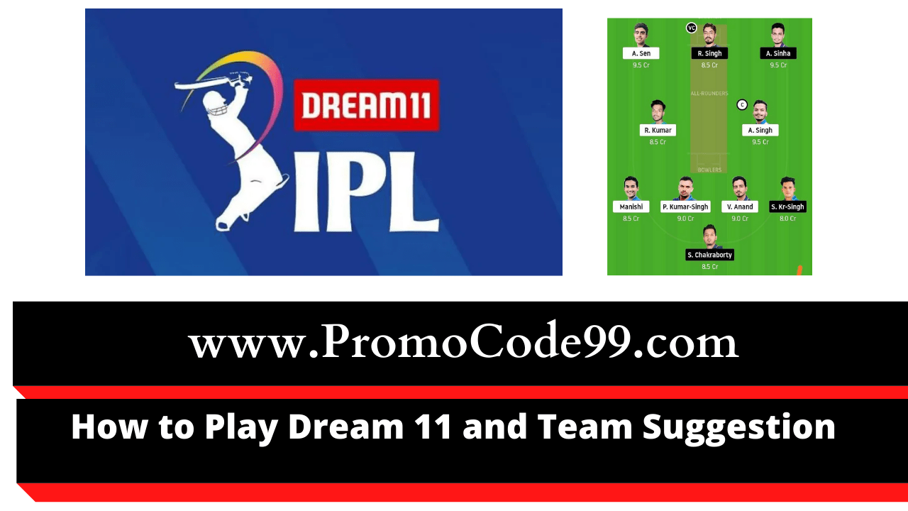 How to Play IPL Dream11 and Earn Real Cash & Team Suggestion [IPL 2020]