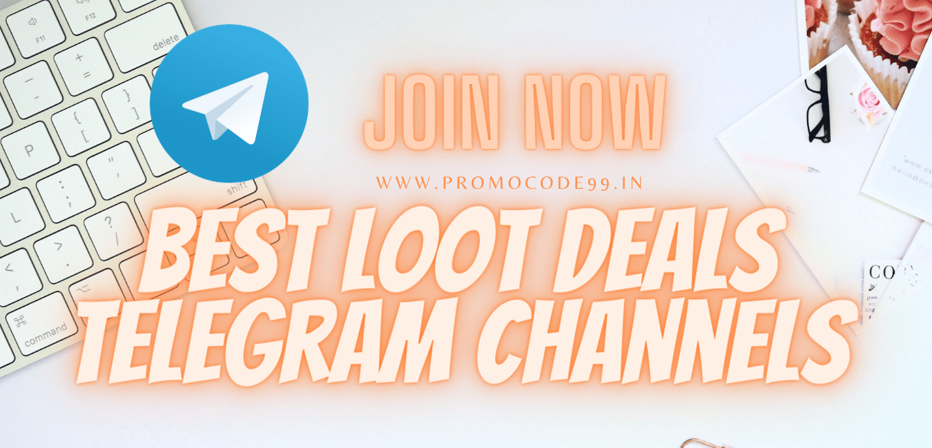Best Loot Deals Telegram Channels | Best Shopping Channels India